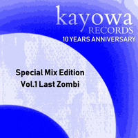 10 Years Anniversary KR Sonder Edition Vol.1 By Last Zombi by Kayowa Official Mixes