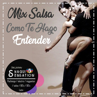 Mix Salsa September (Como te hago entender) - SHAGUISENSATION by ShaguiSensation Dj