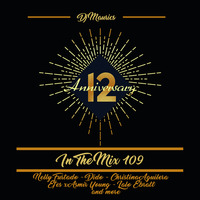 Dj Maurics - In The Mix 109 [It's The Twelve Pt 1] by Dj Maurics