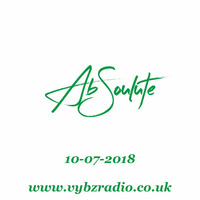 AbSoulute Sessions on VybzRadio - 10-07-2018 {kandy, riggadon, reddison} by AbSoulute