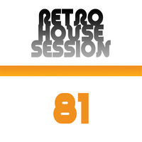 Retro House Session 81 by DJ Adonis
