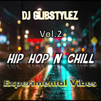 DJ GlibStylez - Hip Hop N Chill Vol.2 (Chillhop Mix) by DJ GlibStylez