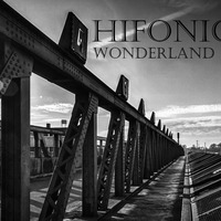 Hifonic - Wonderland by Hifonic