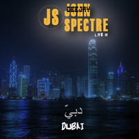 JOHN SPECTREDJ - LIVE IN DUBAI by John Spectre