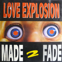 Love Explosion (John Spectre Remix) - Made2Fade by John Spectre