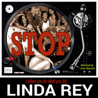 Stop ( when u do what u do) John spectre remix-Linda Ray by John Spectre