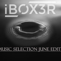 Iboxer Music Selection June Edition by IboxerPL