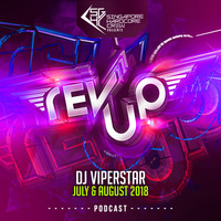 SGHC Rev Up Podcast - July & August 2018 (ViperStar) by Singapore Hardcore Crew