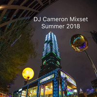 DJ Cameron Summer Mixset 2018 by Cameron Ko