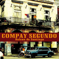 Compay Segundo - Voy Pa' Mayari -  by Cristobal Estrada