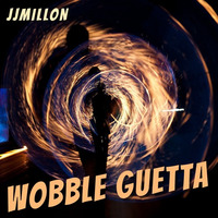 JJMILLON - WOBBLE GUETTA by BreakBeat By JJMillon