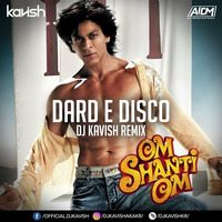 DJ Kavish - Dard E Disco (DJ Kavish Remix) by Ðj Kavish