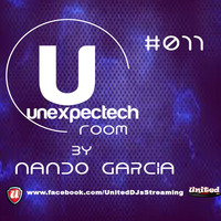 unexpectech_room#011_united_dj's___NANDO_GARCIA___ by NANNDO