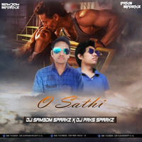 O Saathi ( Baaghi 2 ) - Remix - DJ Sam3dm SparkZ &amp; DJ Prks SparkZ by DJ Sam3dm SparkZ