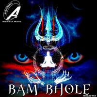 Bam Bhole Tandav Mix by AudiotroniX