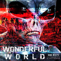 WONDERFUL W O R L D by AMA - Alex Music Art