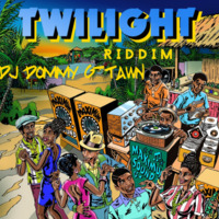 DJ DOMMY G-TAWN-TWILIGHT RIDDIM by djdommygtawn