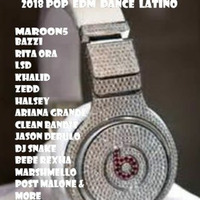 2018 POP,EDM,DANCE,LATINO Hits by DJ Quincy Ortiz by DJ Quincy  Ortiz