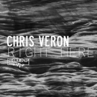 Chris Veron - Right Here/Groove Your Mind - Frequenza1847