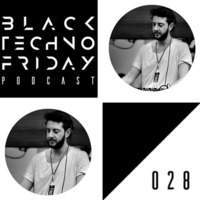 Black TECHNO Friday Podcast #028 by Devid Dega (Tronic/Alchemy) by Chris Veron