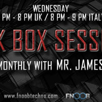 Dark Box Sessions 032 on Fnoob Techno Radio 19.09.2018 by Mr. James
