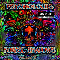 Forest Shadows - Vol 2 [Mastered] by Psycholouis