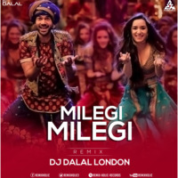 Milegi Milegi Remix DJ DALAL LONDON by RemiX HoliC Records®