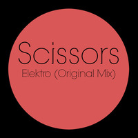 Scissors - Elektro [Future House] by Scissors Music