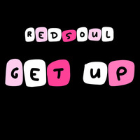 RedSoul - Get Up (Marshmallow Edit) by New City Soul