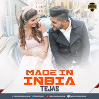 Made In India (Mashup) - DJ Tejas | Bollywood DJs Club by Bollywood DJs Club