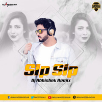 Sip Sip (Remix) - DJ Abhishek | Bollywood DJs Club by Bollywood DJs Club