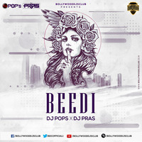 Beedi Jalaile (Remix) - DJ Pops x DJ Pras | Bollywood DJs Club by Bollywood DJs Club