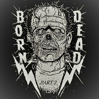 Dj Tot-M - Born Dead Part 2 by Tot-M