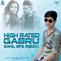 High Rated Gabru - DJ Sahil SPS - Remix.mp3 by Sahil Sps