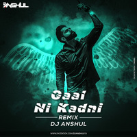 Gaal Ni Kadni (REMIX) DJ Anshul  by DJ Anshul