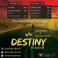 #Deejay Moni Destiny riddim by Real Đeejay Moni