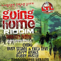 #GOING HOME RIDDIM by Real Đeejay Moni