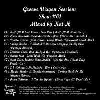 Kat H Pres. Groove Wagon Sessions #1 by Kat H
