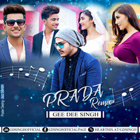Prada - Jass Manak Ft. GD Singh by DJ GD SINGH