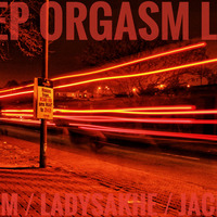DEEP ORGASM LIVE 54 JACKASS by DEEP ORGASM LIVE