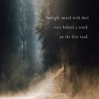 Sunlight Mixed With Dust (Naviarhaiku 240) by OneAmbient4