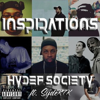 Inspirations ft. SyDeKIK by HyDeF Society