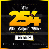 DJ BILLY OLD SKOOL VIBES MIXTAPE by DJ BILLY KENYA