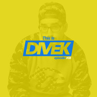 This Is Divek - Episodio #08 by Divek