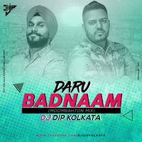 DARU BADNAAM (MOOMBAHTON) DJ DIP KOLKATA by DJ D2x