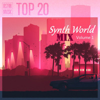 Synth World Mix Vol.1 by RS'FM Music