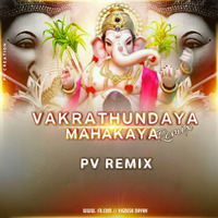 VAKRATHUNDA DJ PV REMIX by D - BEATS DJS