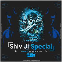 Shiv ji special DJ SN OFFICIAL