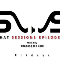 So What Sessions Episode. 018 (Mixed By ThabangTee Soul) by So What Sessions Podcast