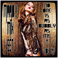 Marjo !! Mix Set - No one is as Bubbly as me !! VOL 79 by Marjo Mix Set